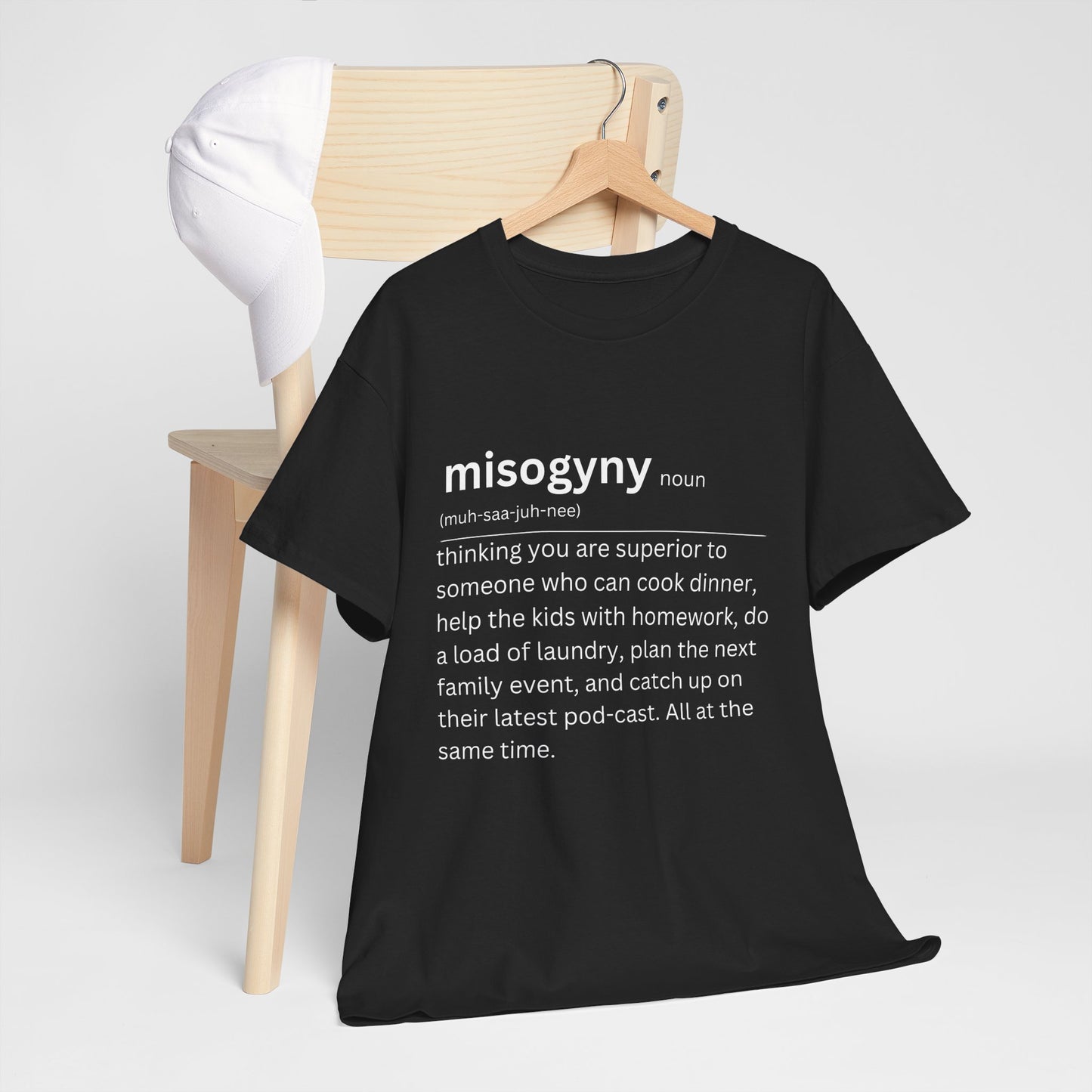 Misogyny T-shirt