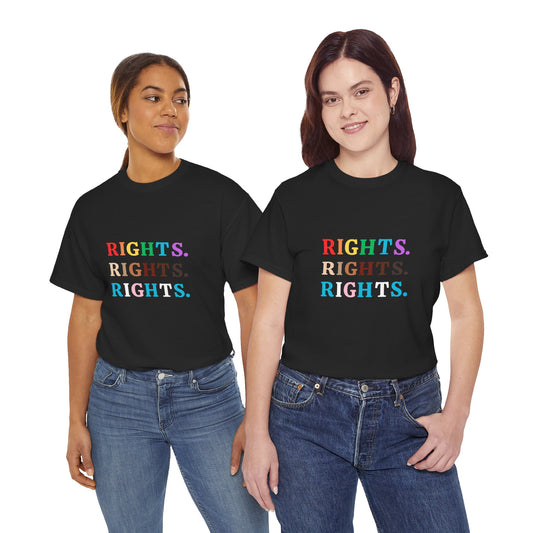 Rights, Rights, Rights T-shirt