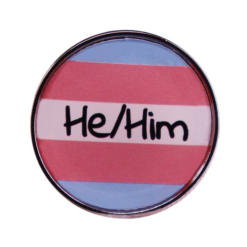 He/Him Pronoun Pride Pin